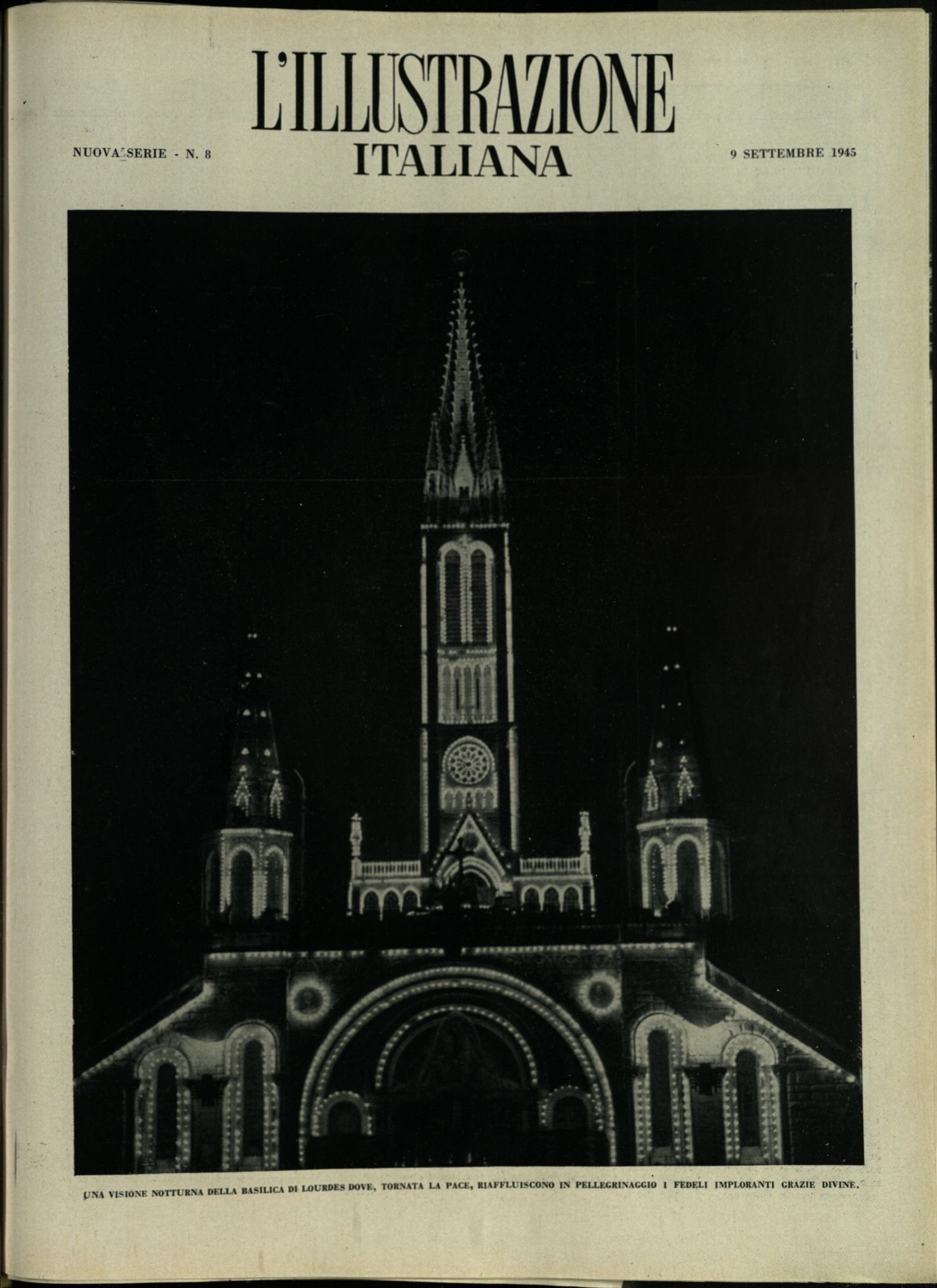L'ILLUSTRAZIONE ITALIANA. Nuova Serie. 9 Settembre 1945. Anno 72 - …