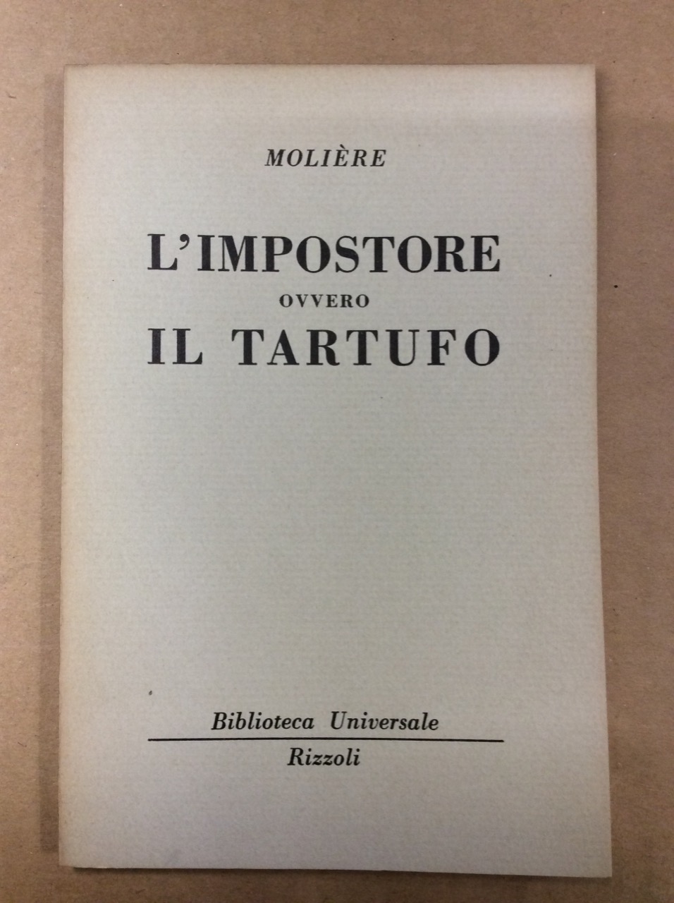 L'IMPOSTORE, OVVERO IL TARTUFO.