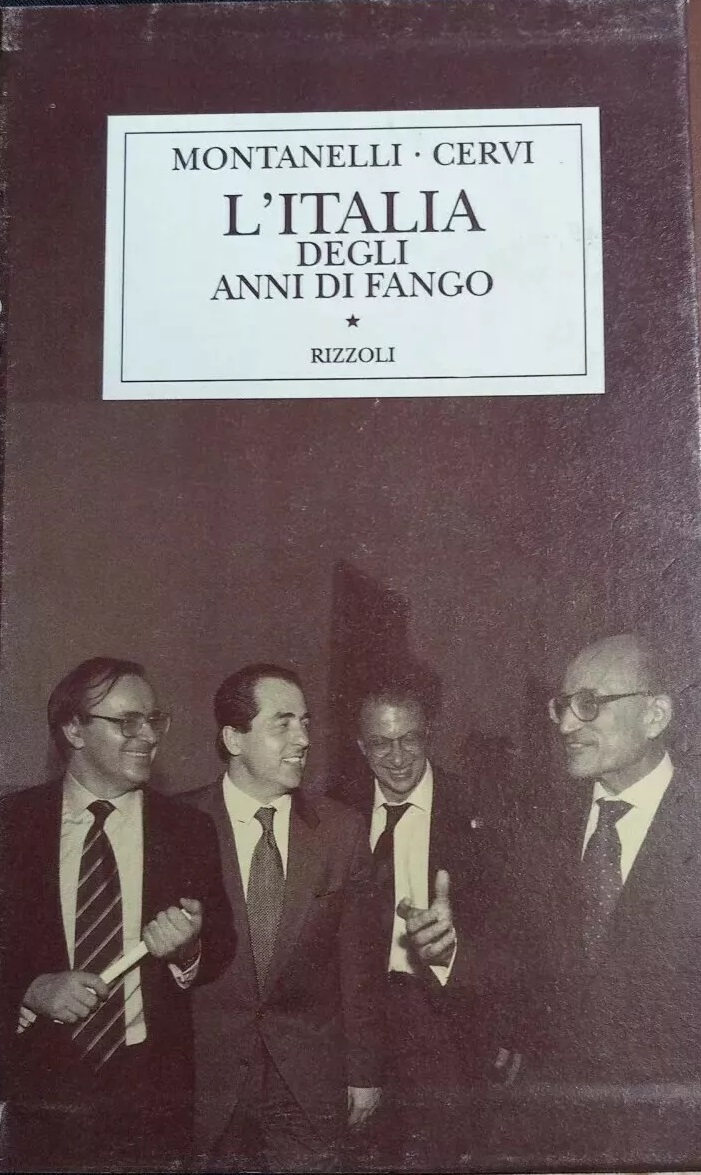 L'ITALIA DEGLI ANNI DI FANGO. - 1978-1993.