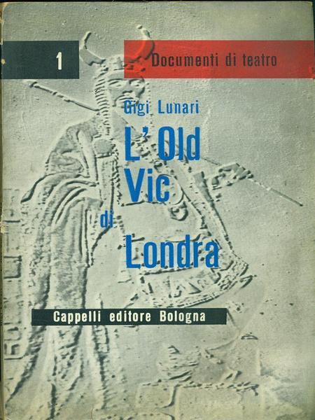 L'OLD VIC DI LONDRA.