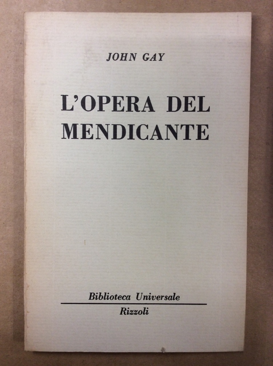 L'OPERA DEL MENDICANTE.