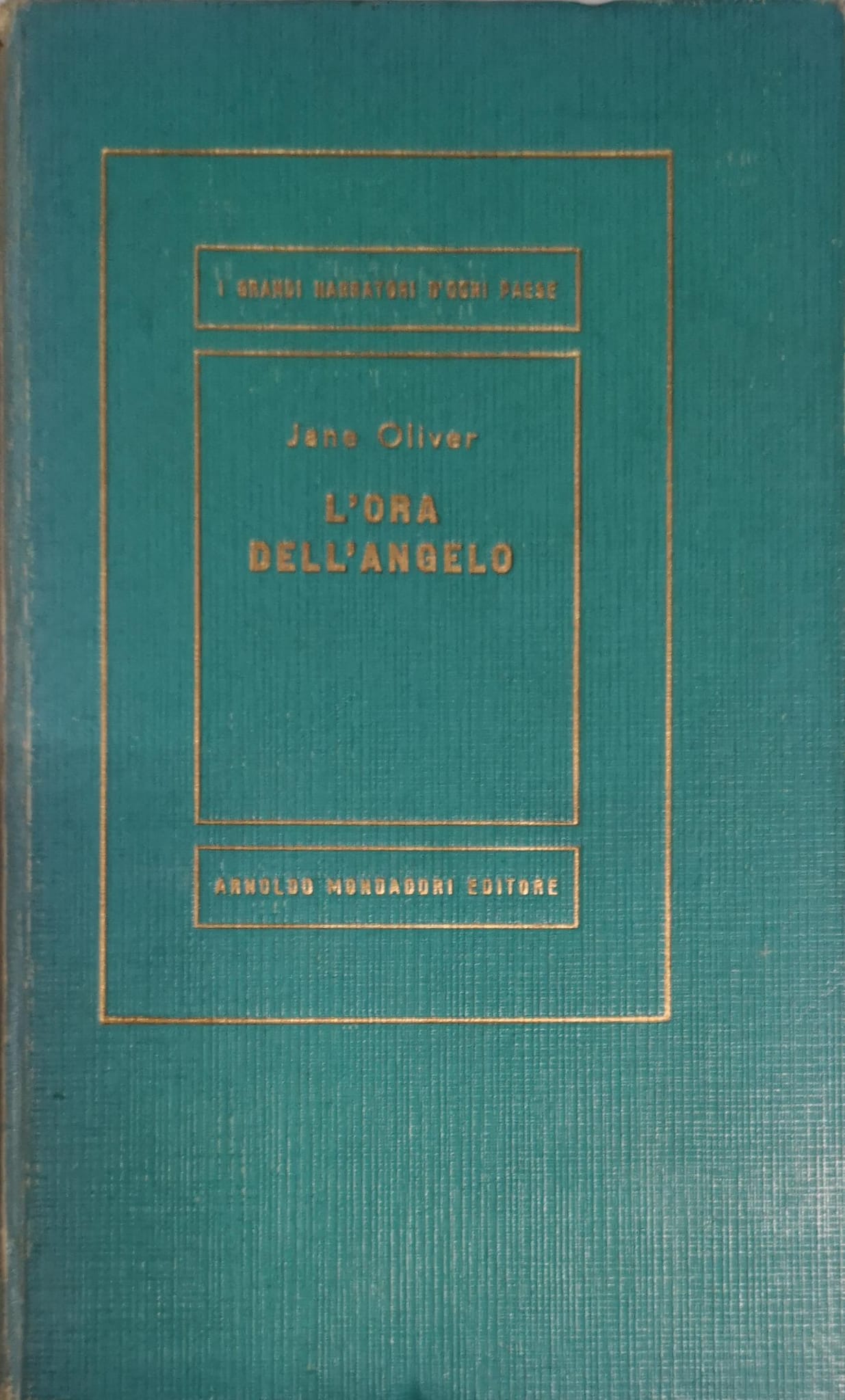 L'ORA DELL'ANGELO. - Traduzione di Giorgio Monicelli.
