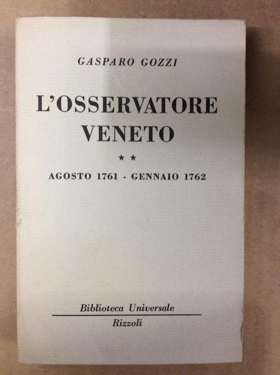 L'OSSERVATORE VENETO II: AGOSTO 1761-GENNAIO 1762.