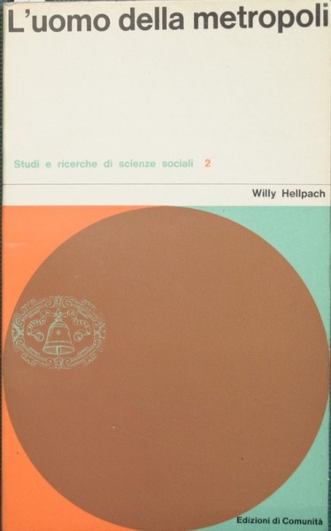 L'UOMO DELLA METROPOLI. - Traduzione di G. Di Benedetto.
