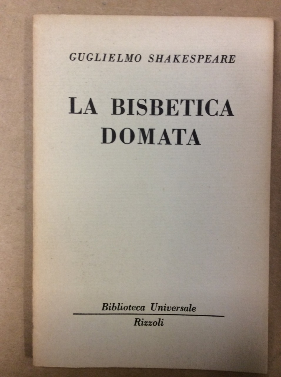 LA BISBETICA DOMATA.