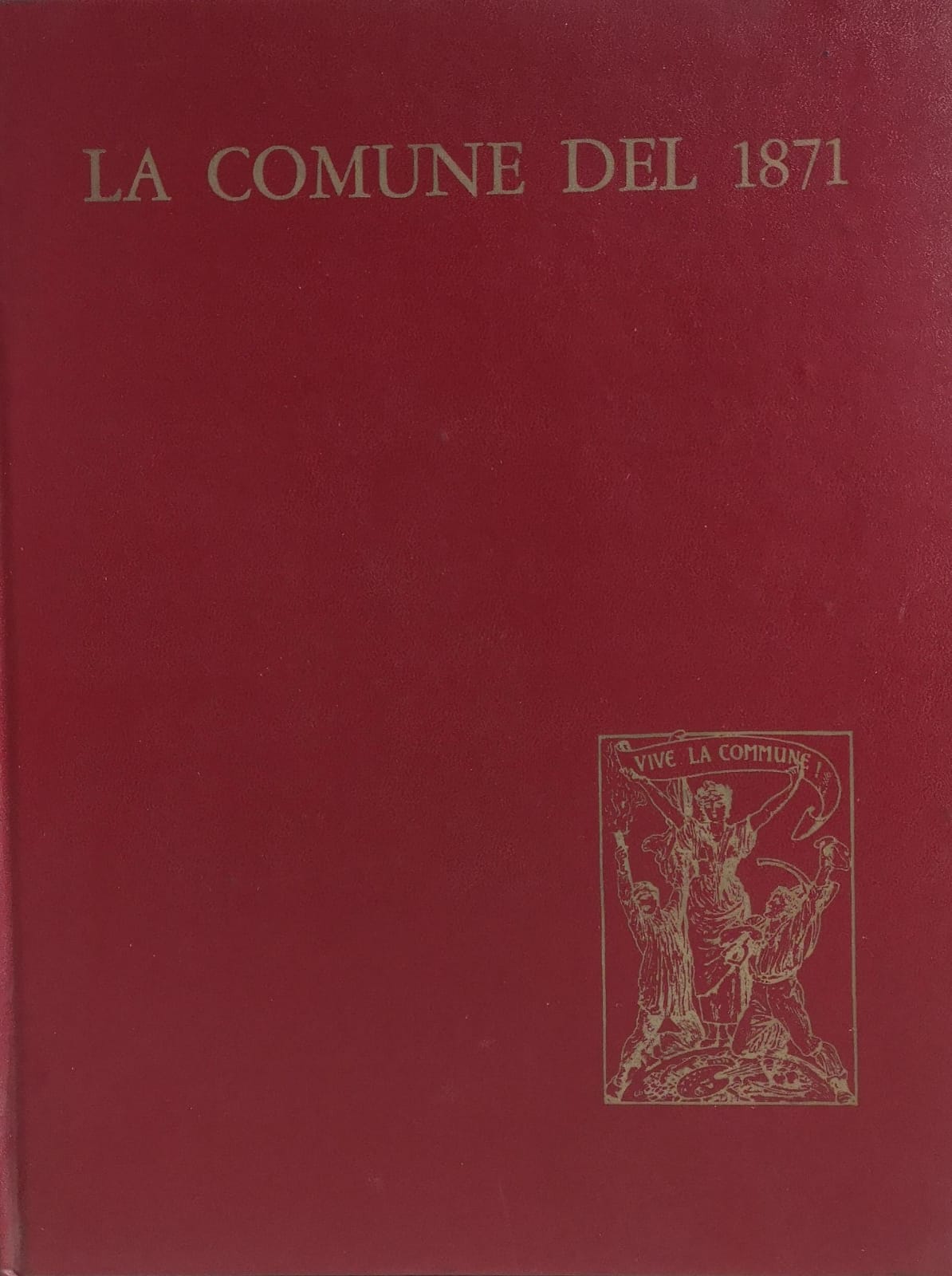 LA COMUNE DEL 1871.