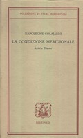 LA CONDIZIONE MERIDIONALE : SCRITTI E DISCORSI. - A cura …