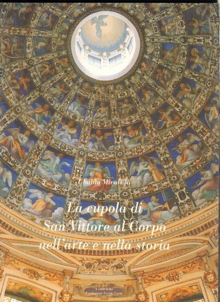 LA CUPOLA DI SAN VITTORE AL CORPO NELL'ARTE E NELLA …