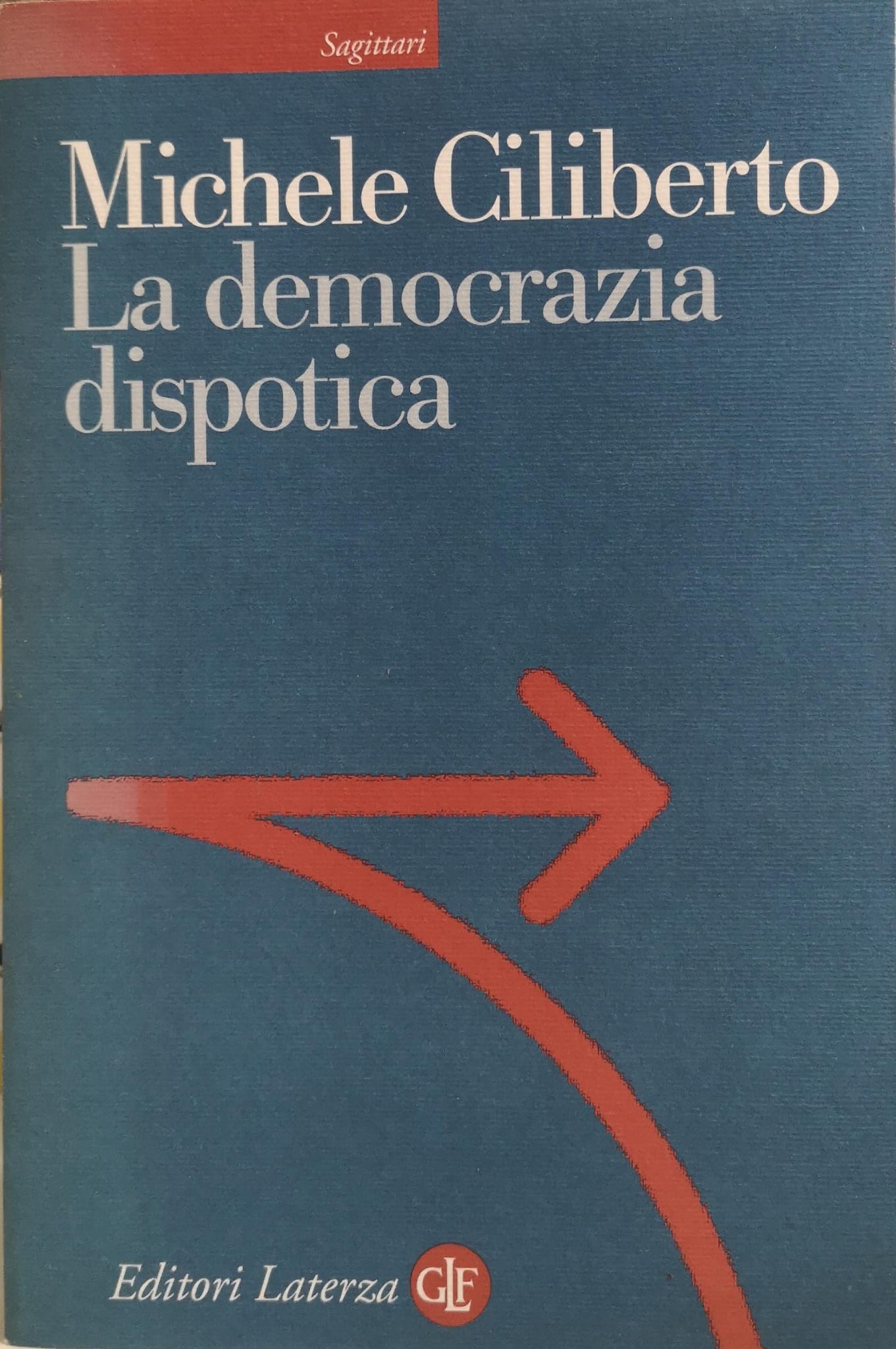 LA DEMOCRAZIA DISPOTICA.