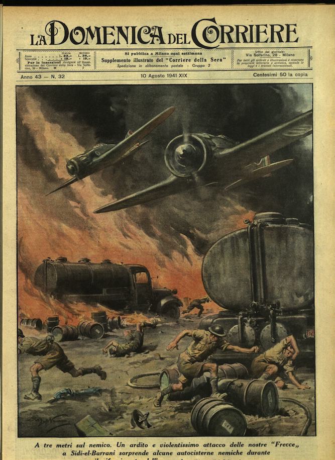 LA DOMENICA DEL CORRIERE. 10 Agosto 1941. Anno XLIII - …