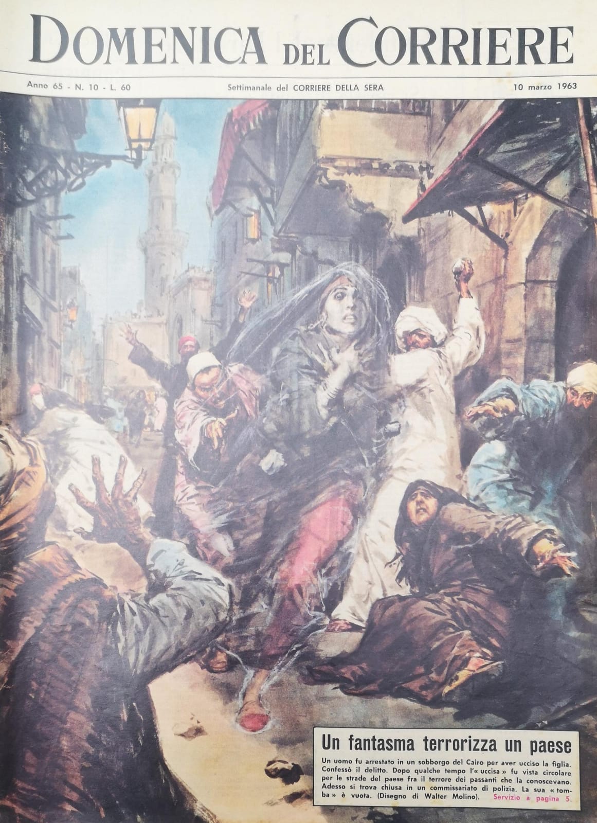 LA DOMENICA DEL CORRIERE 10 Marzo 1963 Anno 65 - …