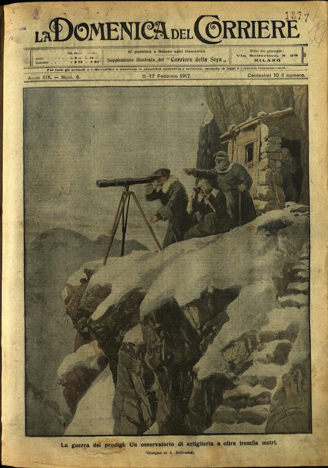 LA DOMENICA DEL CORRIERE. 11 - 17 Febbraio 1917. Anno …