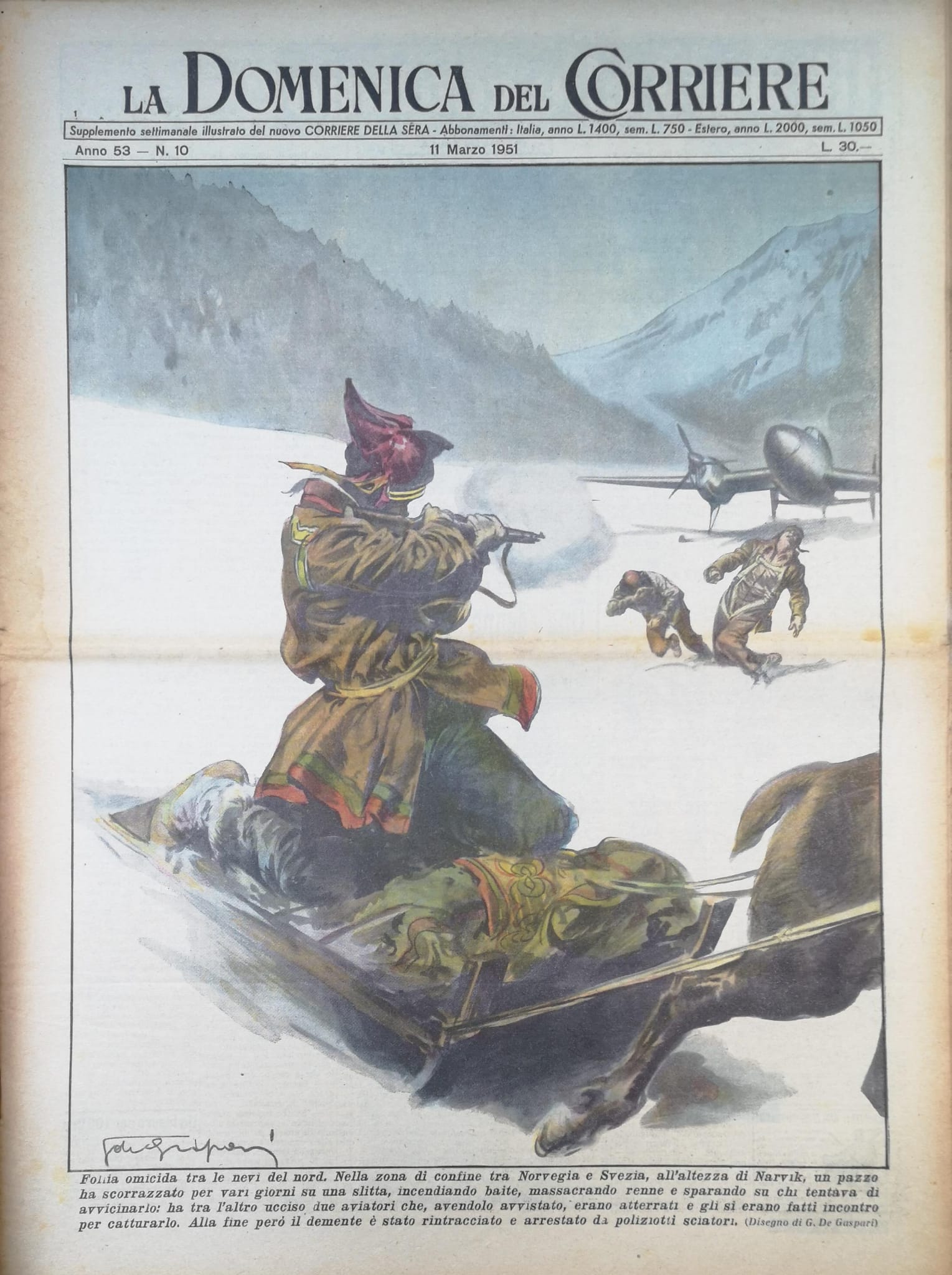 LA DOMENICA DEL CORRIERE 11 marzo 1951 Anno LIII - …