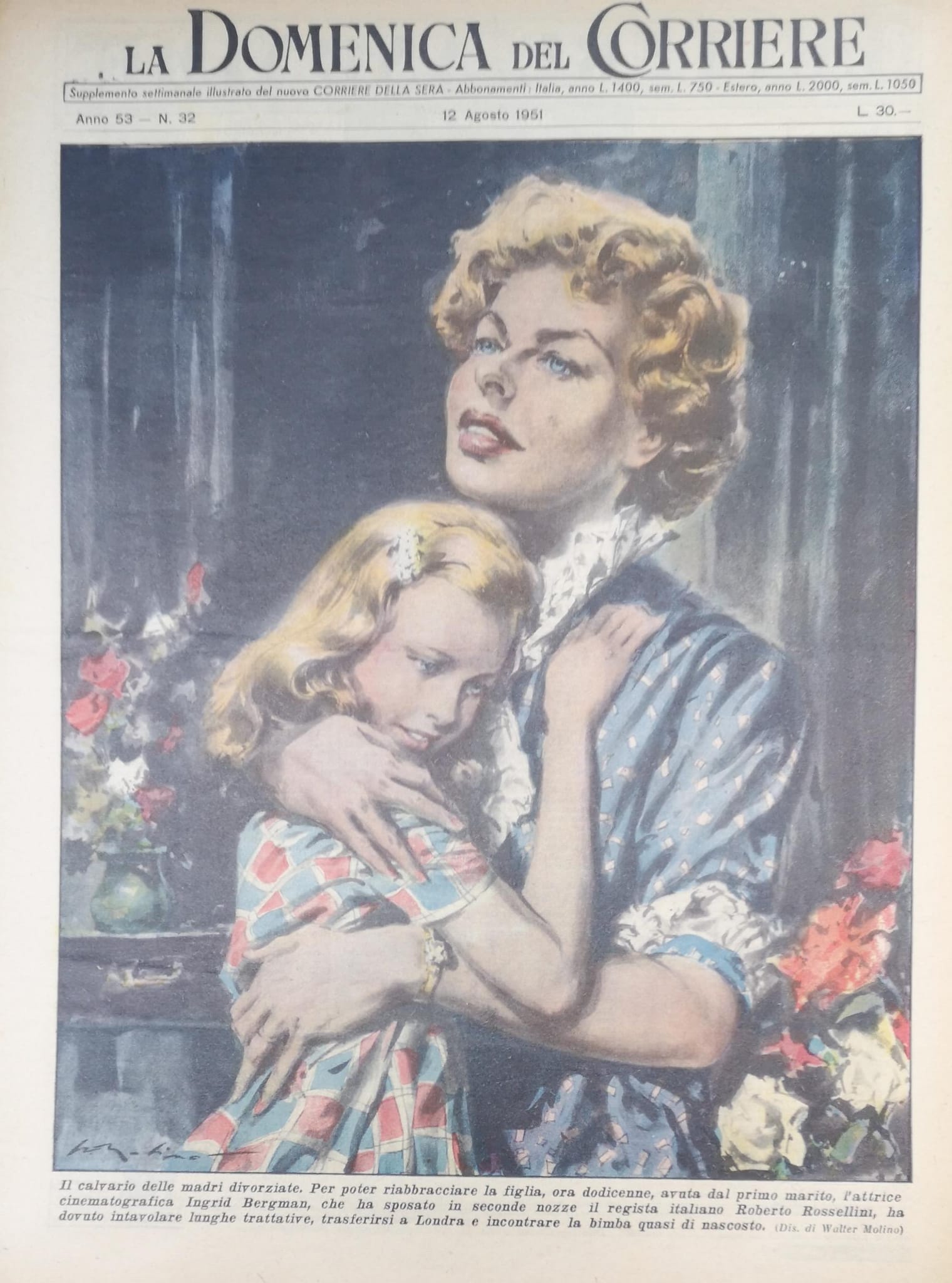 LA DOMENICA DEL CORRIERE 12 agosto 1951 Anno LIII - …