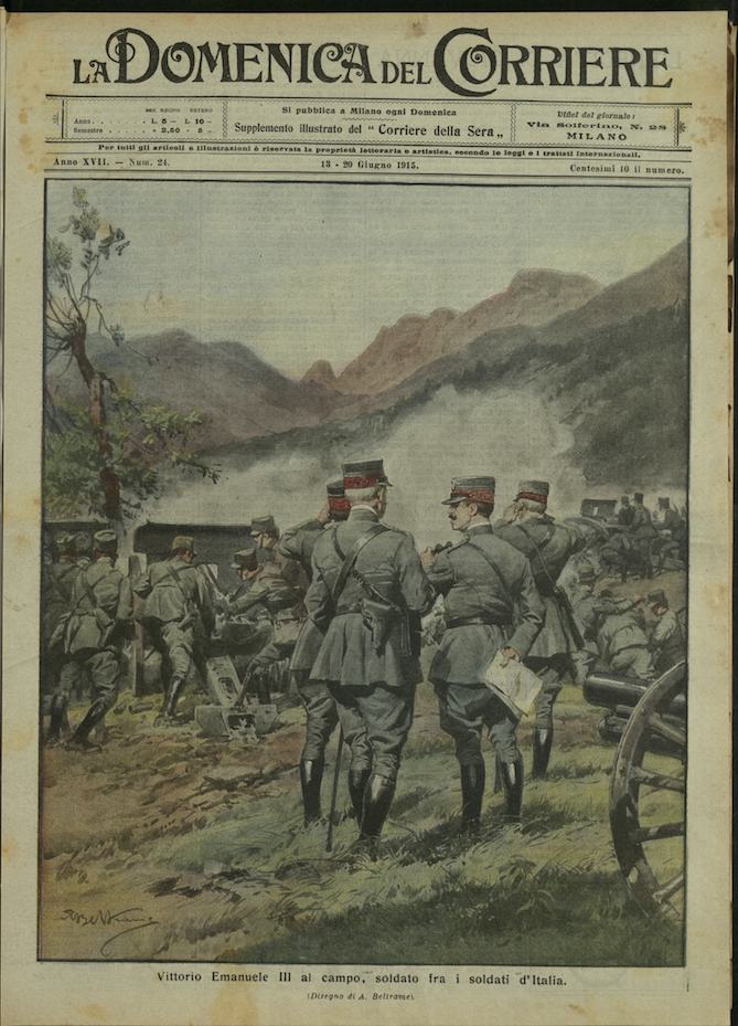 LA DOMENICA DEL CORRIERE. 13 - 20 giugno 1915. Anno …