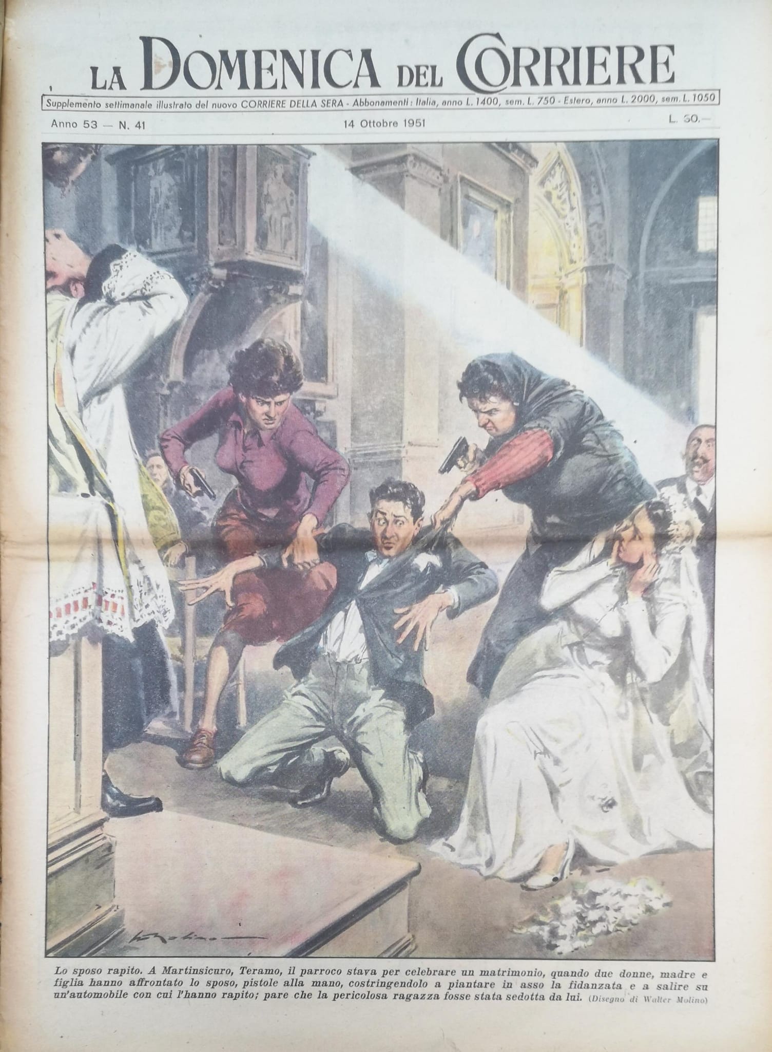 LA DOMENICA DEL CORRIERE 14 ottobre 1951 Anno LIII - …