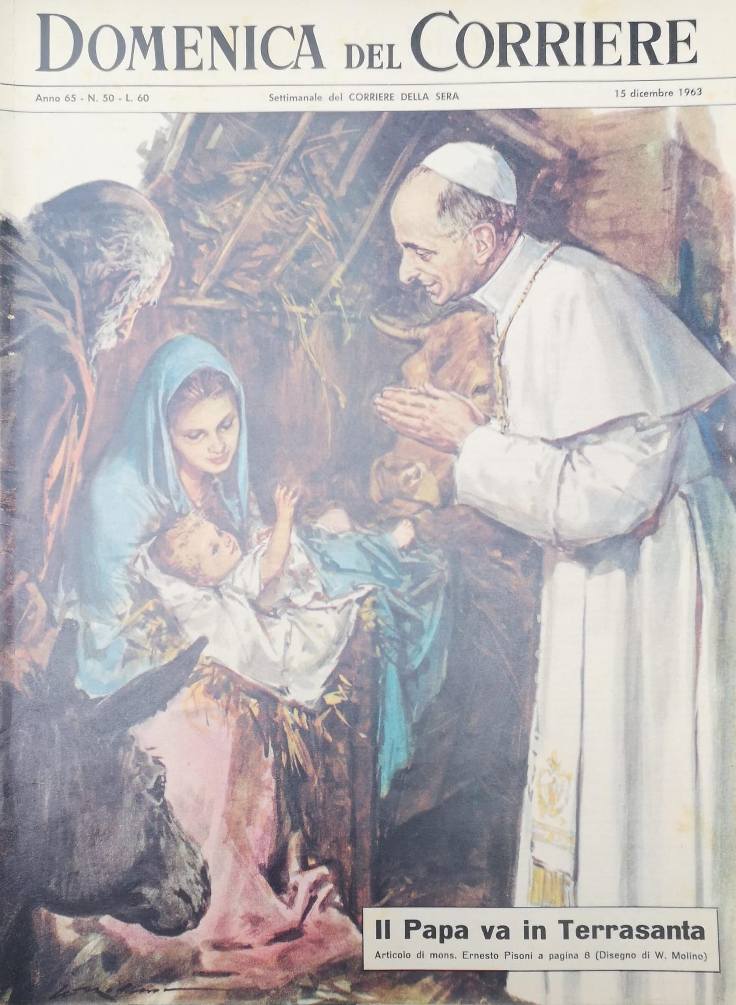 LA DOMENICA DEL CORRIERE 15 Dicembre 1963 Anno 65 - …