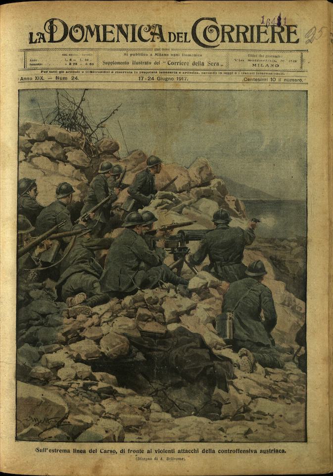 LA DOMENICA DEL CORRIERE. 17 - 24 Giugno 1917. Anno …