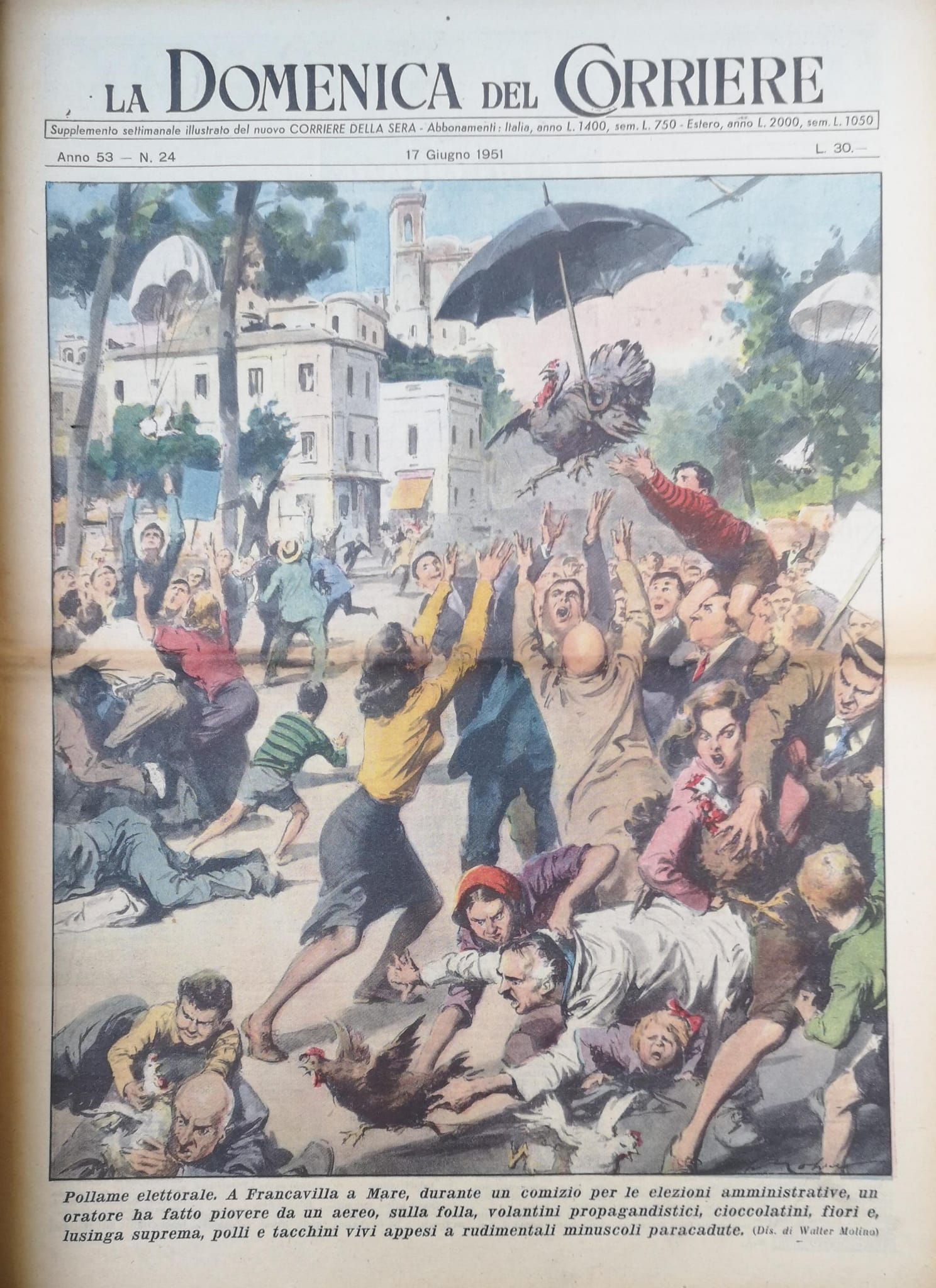 LA DOMENICA DEL CORRIERE 17 Giugno 1951 Anno LIII - …