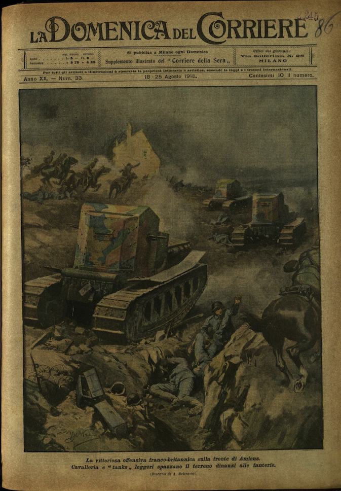 LA DOMENICA DEL CORRIERE. 18 - 25 agosto 1918. Anno …