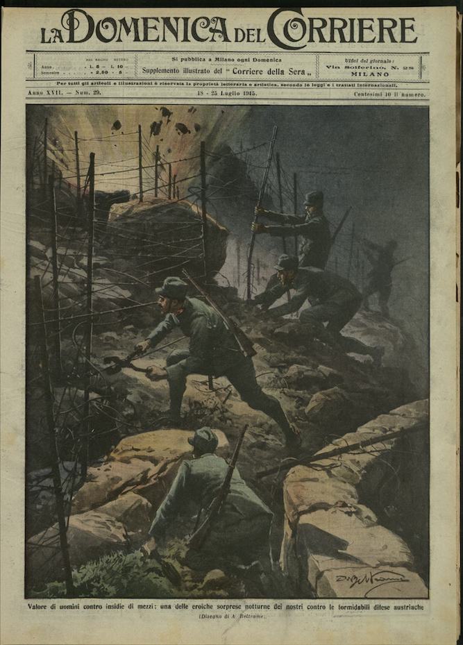 LA DOMENICA DEL CORRIERE. 18 - 25 luglio 1915. Anno …