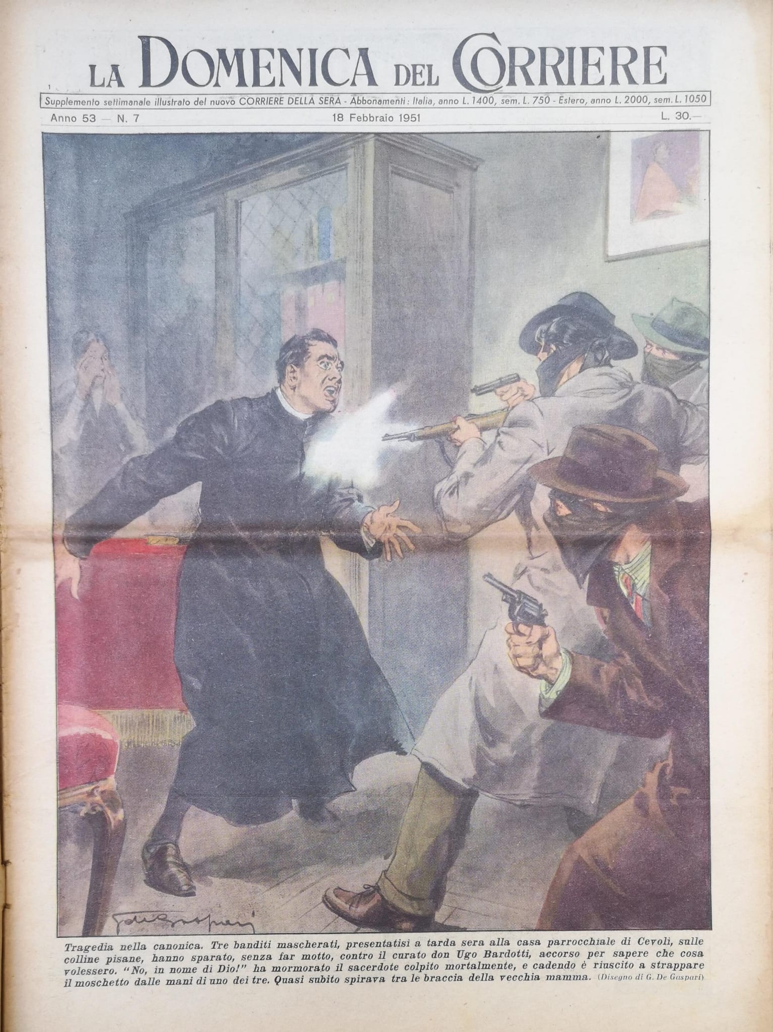 LA DOMENICA DEL CORRIERE 18 febbraio 1951 Anno LIII - …