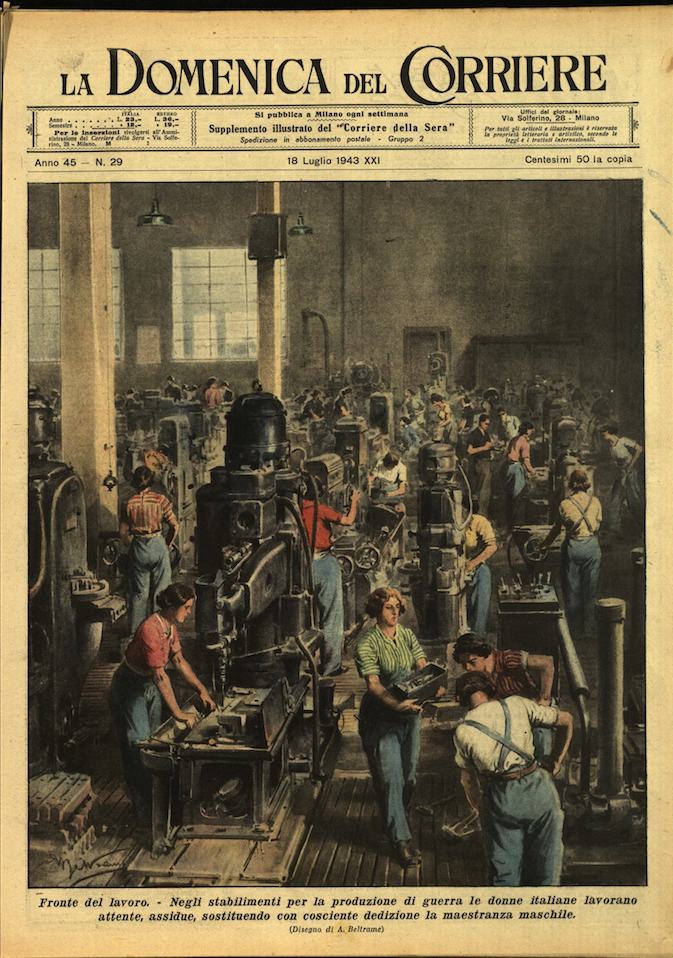 LA DOMENICA DEL CORRIERE. 18 luglio 1943. Anno XLV - …