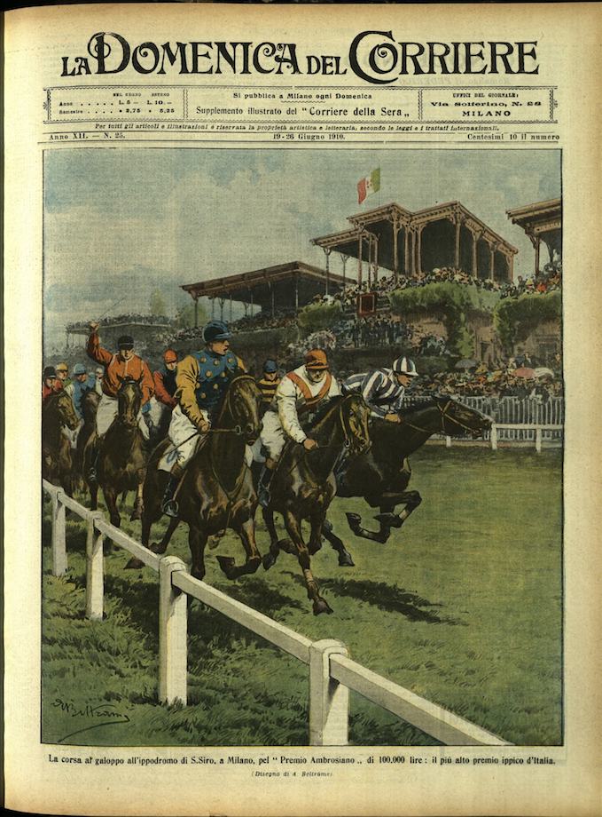 LA DOMENICA DEL CORRIERE. 19 - 26 Giugno 1910. Anno …