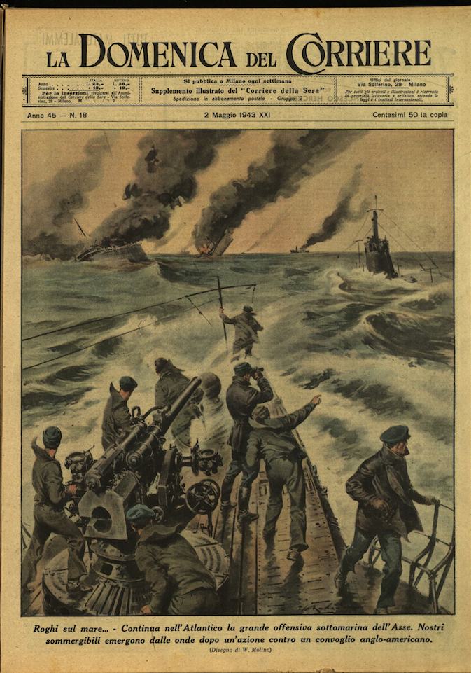 LA DOMENICA DEL CORRIERE. 2 maggio 1943. Anno XLV - …