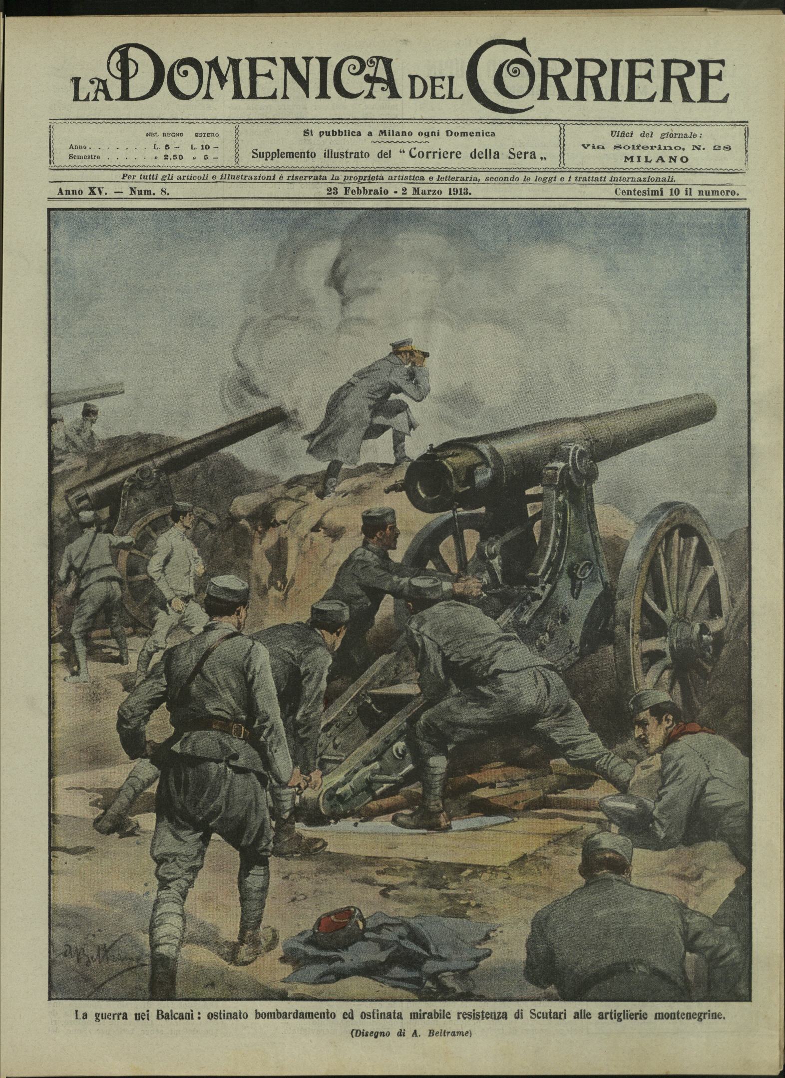 LA DOMENICA DEL CORRIERE. 23 Febbraio - 2 marzo 1913. …