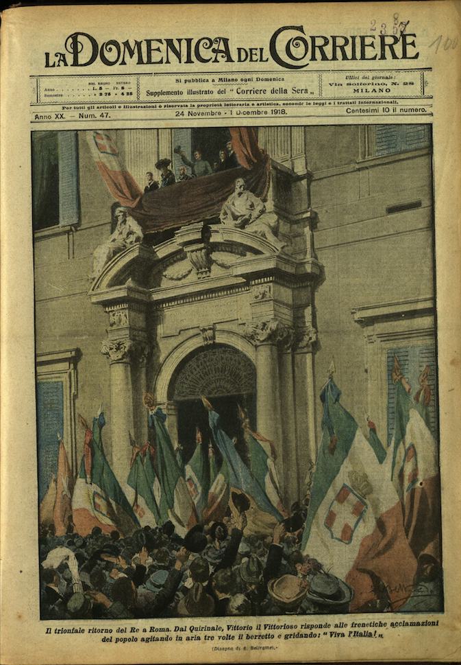 LA DOMENICA DEL CORRIERE. 24 novembre - 1 dicembre 1918. …