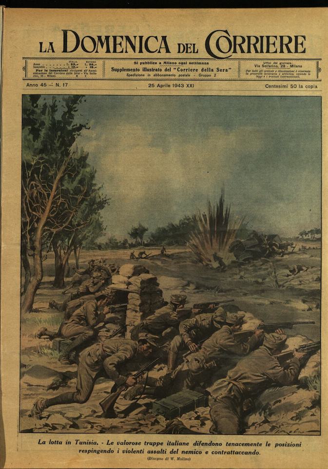 LA DOMENICA DEL CORRIERE. 25 aprile 1943. Anno XLV - …