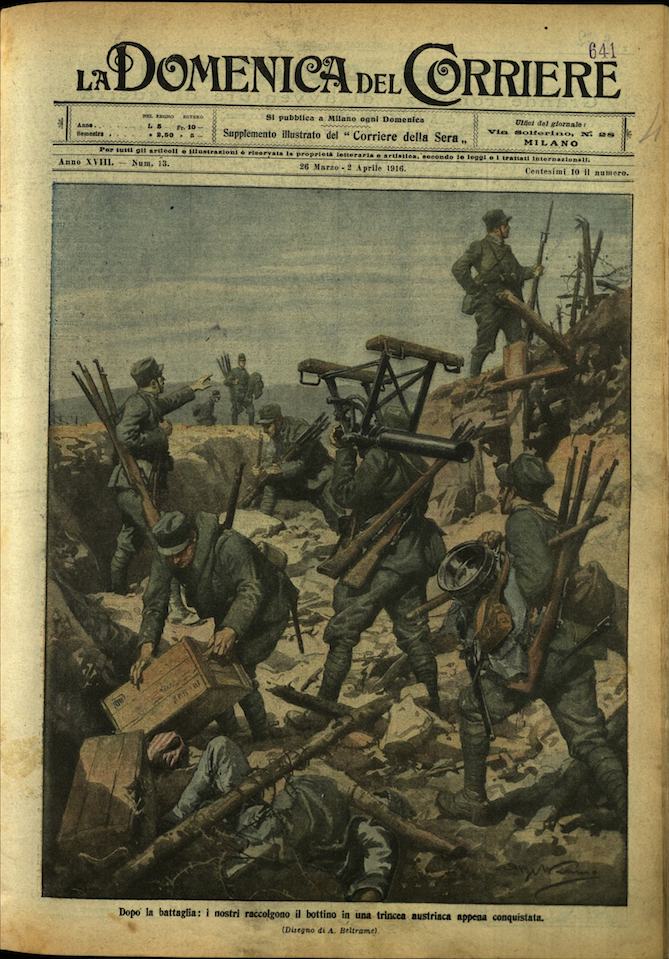 LA DOMENICA DEL CORRIERE. 26 Marzo - 2 Aprile 1916. …