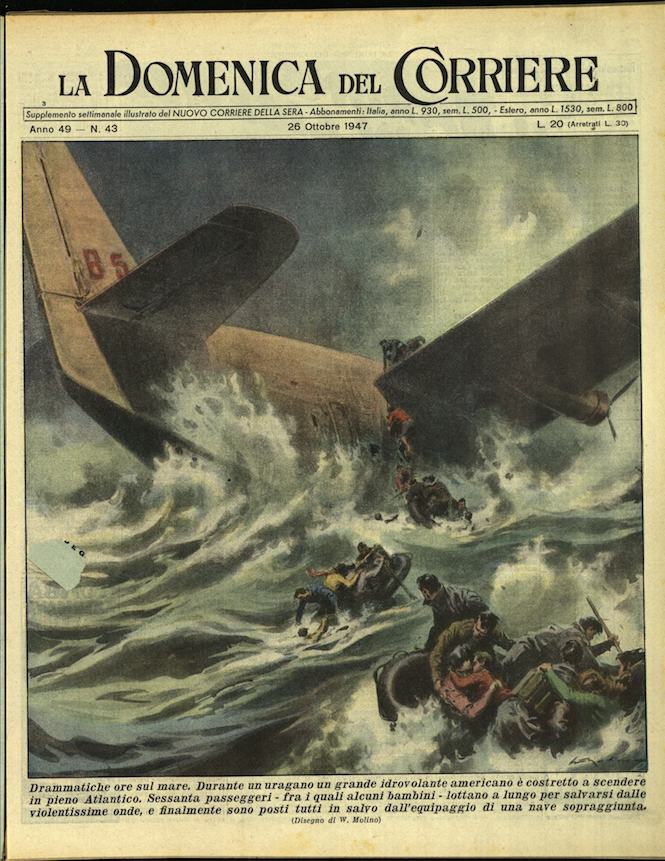 LA DOMENICA DEL CORRIERE. 26 ottobre 1947. Anno XLIX - …