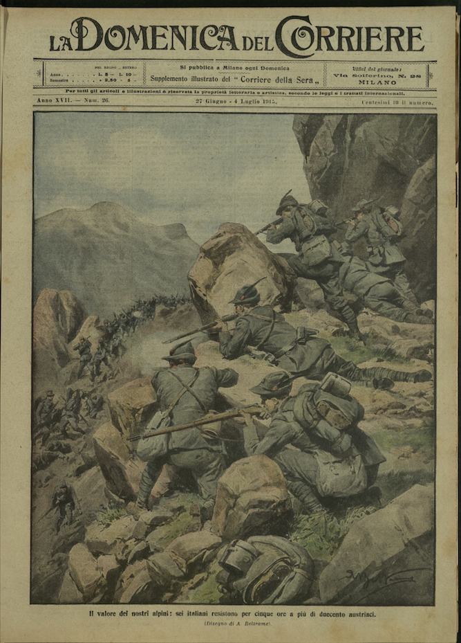 LA DOMENICA DEL CORRIERE. 27 giugno - 4 luglio 1915. …