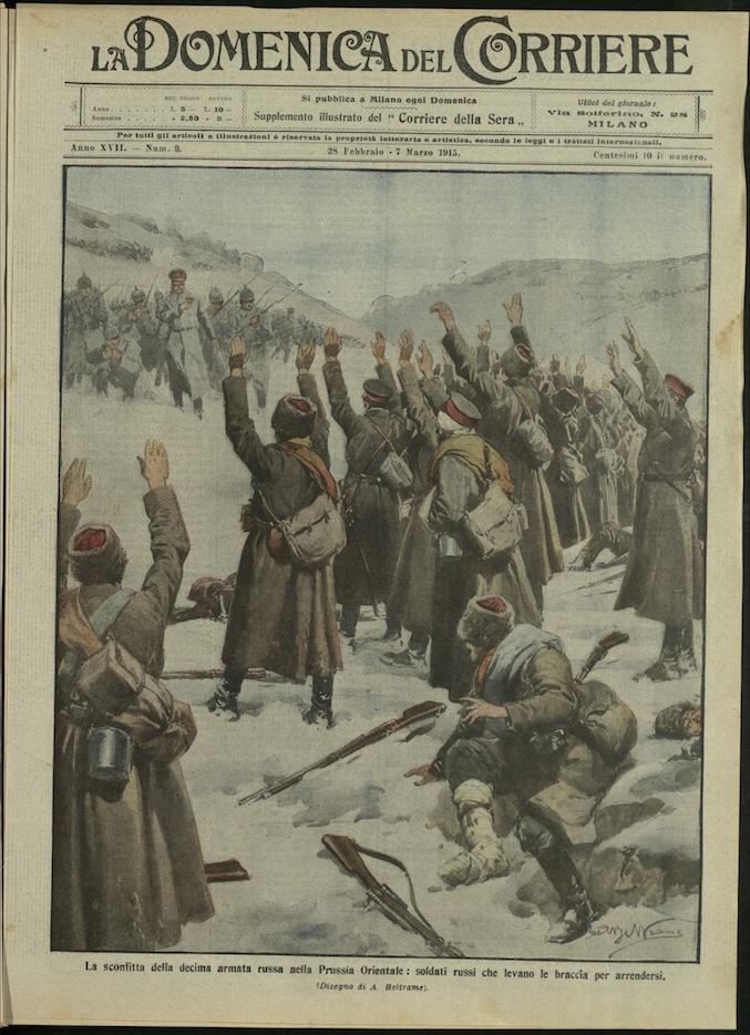 LA DOMENICA DEL CORRIERE. 28 febbraio - 7 marzo 1915. …