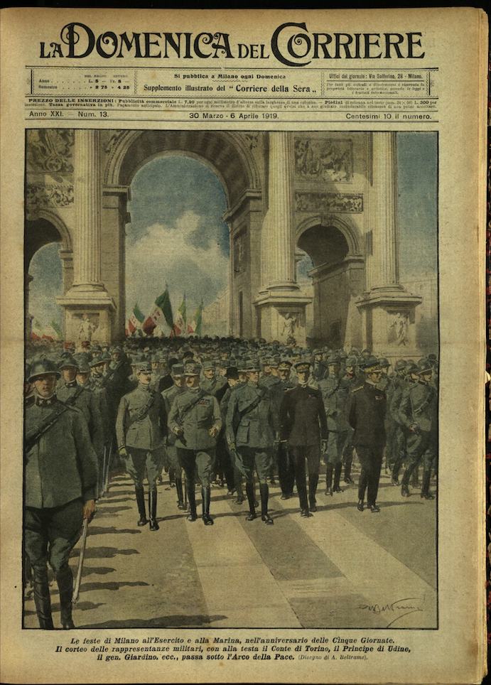 LA DOMENICA DEL CORRIERE. 30 marzo - 6 aprile 1919. …