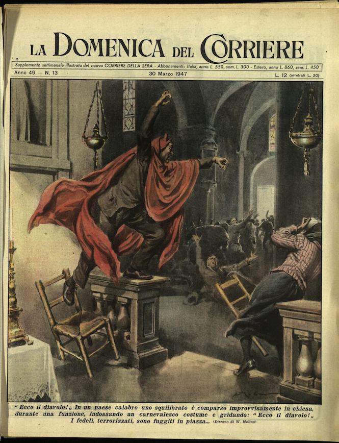 LA DOMENICA DEL CORRIERE. 30 marzo 1947. Anno XLIX - …
