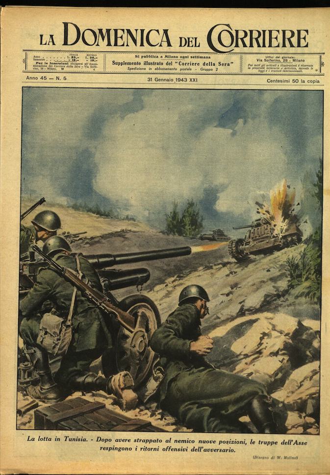 LA DOMENICA DEL CORRIERE. 31 gennaio 1943. Anno XLV - …