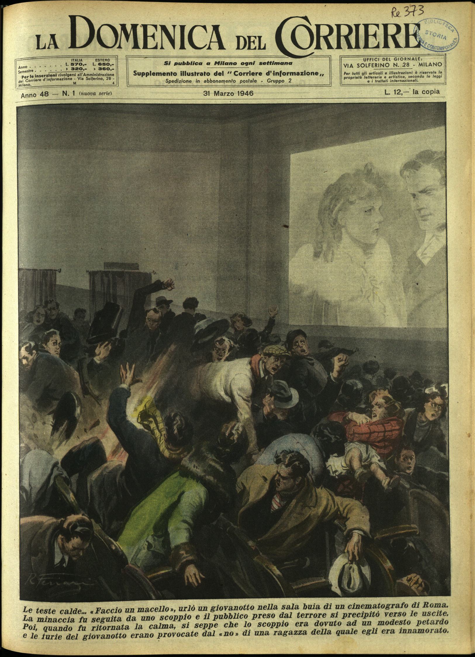LA DOMENICA DEL CORRIERE. 31 Marzo 1946. Anno XLVIII - …