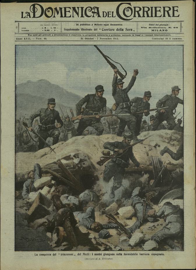 LA DOMENICA DEL CORRIERE. 31 Ottobre - 7 Novembre 1915. …