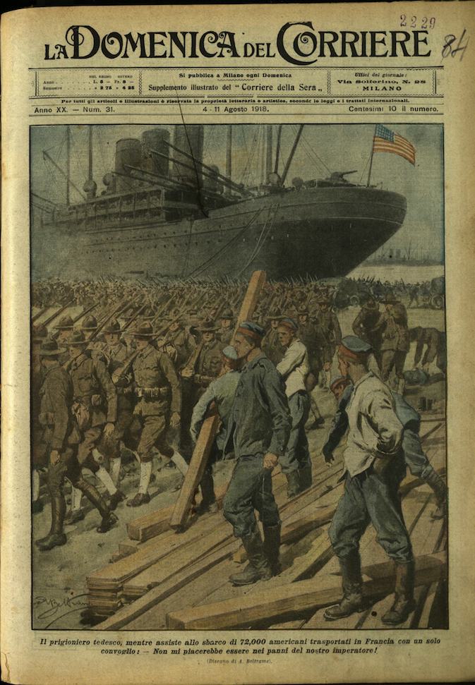 LA DOMENICA DEL CORRIERE. 4 - 11 Agosto 1918. Anno …