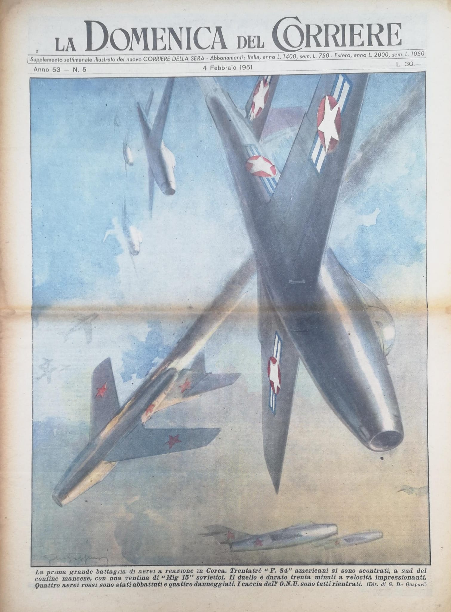 LA DOMENICA DEL CORRIERE 4 febbraio 1951 Anno LIII - …