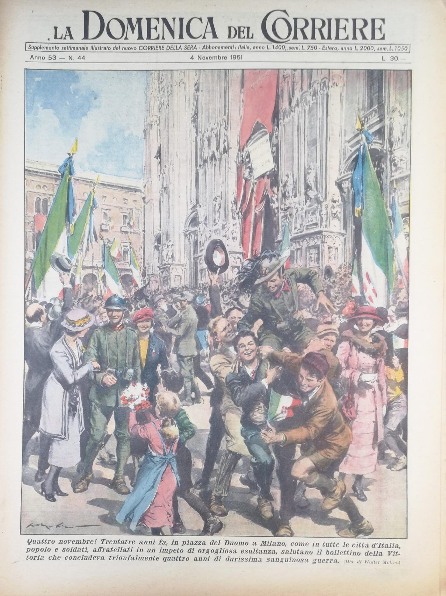 LA DOMENICA DEL CORRIERE 4 novembre 1951 Anno LIII - …