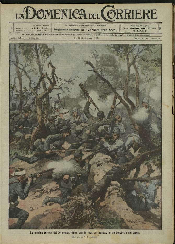 LA DOMENICA DEL CORRIERE. 5 - 12 Settembre 1915. Anno …