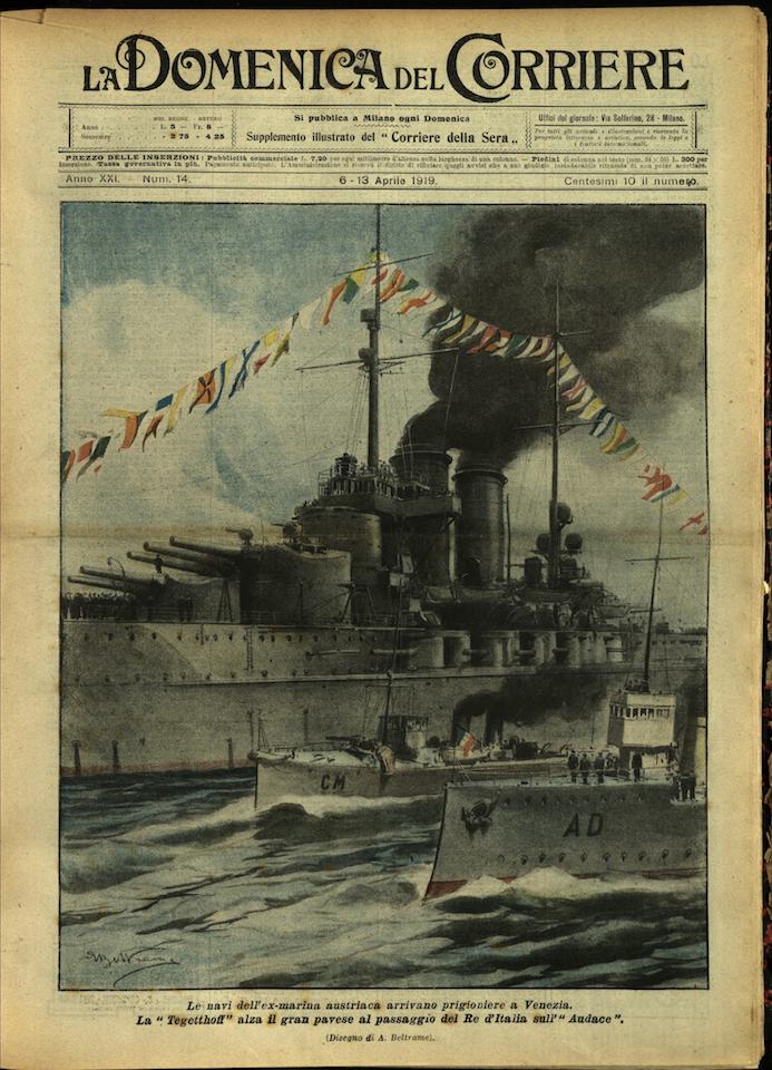 LA DOMENICA DEL CORRIERE. 6 - 13 aprile 1919. Anno …