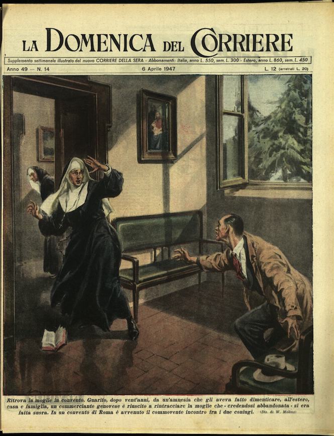 LA DOMENICA DEL CORRIERE. 6 aprile 1947. Anno XLIX - …