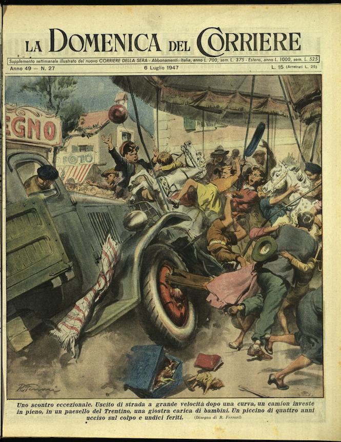 LA DOMENICA DEL CORRIERE. 6 luglio 1947. Anno XLIX - …