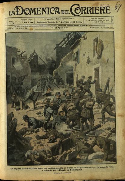 LA DOMENICA DEL CORRIERE. 7 - 14 aprile 1918. Anno …