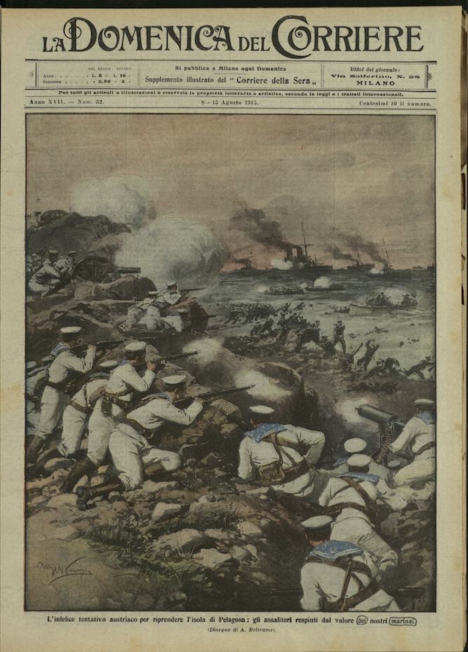 LA DOMENICA DEL CORRIERE. 8 - 15 agosto 1915. Anno …